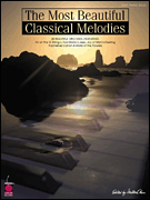 The Most Beautiful Classical Melodies