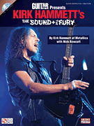 Guitar World Presents Kirk Hammett's The Sound and the Fury
