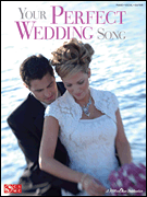 Your Perfect Wedding Song