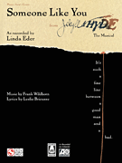 Someone Like You From Jekyll & Hyde