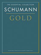 Schumann Gold - The Essential Collection