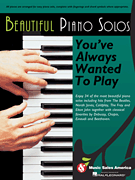 BEAUTIFUL PIANO SOLOS YOU'VE ALWAYS WANTED TO PLAY (WILLIAMS) PIANO BKí«í_í«Œ‚íë_íë__í«í_í«Œ‚íë_íë___ CH72138   upc 9781846099496
