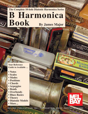 Complete 10-Hole Diatonic Harmonica Series: B Harmonica Book 20521   upc 796279039925