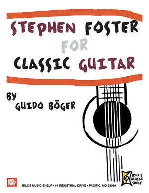 Stephen Foster For Classic Guitar 20563   upc 796279098823