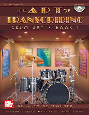 Art of Transcribing - Drum Set, Book 1 20814BCD   upc 796279096720