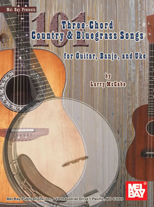 101 Three-Chord Country & Bluegrass Songs 21282   upc 796279104418