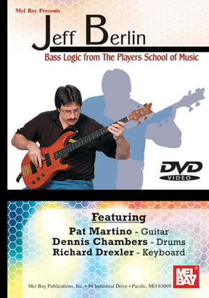 Jeff Berlin - Bass Logic from the Players School of Music 21317DVD   upc 796279102421