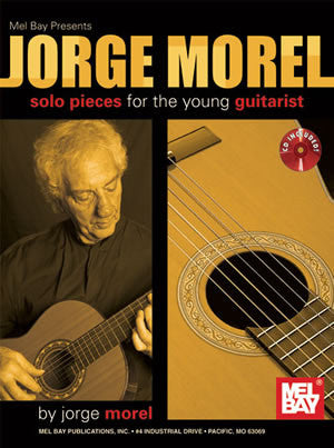 Jorge Morel: Solo Pieces for the Young Guitarist 21464BCD   upc 796279103381
