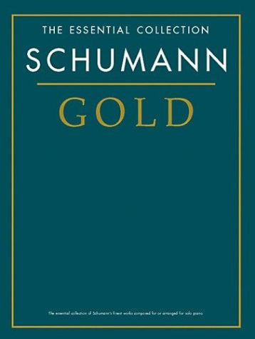 The essential collection schumann gold   upc 9781844490660