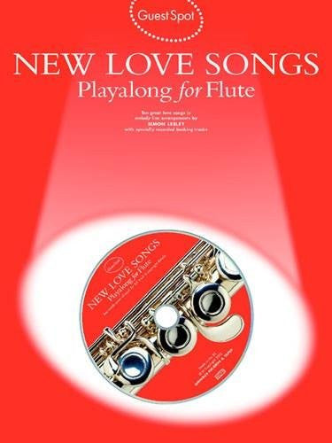 Guest Spot New Love Songs Play along For Flute   upc 9780711992641