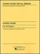 Church Music for All Organs