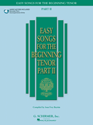 Easy Songs for the Beginning Tenor - Part II - Book/Online Audio