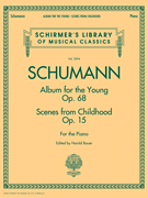 Schumann - Album for the Young á Scenes from Childhood