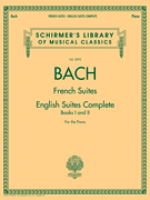 Johann Sebastian Bach - French Suites á English Suites Complete