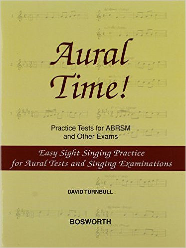 TURNBULL DAVID AURAL TIME EASY SIGHT SINGING PRACTICE VCE/PFA BOOK̴Ì_̴åÇÌÎ_ÌÎ__ BOE004801   upc 9781846094422
