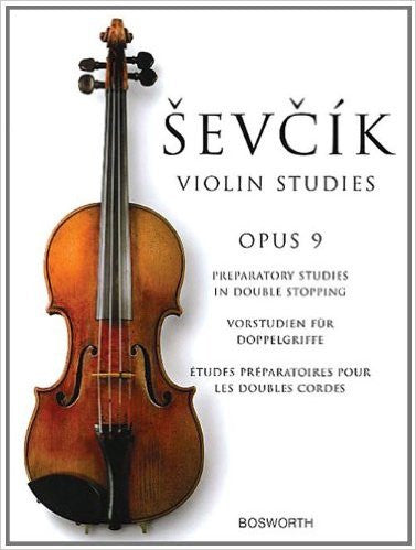 SEVCIK VIOLIN STUDIES PREP STDS IN DOUBLE-STOPPING OP9 2005 ED VLN BK̴Ì_̴åÇÌÎ_ÌÎ__ BOE005164   upc 9781846090110