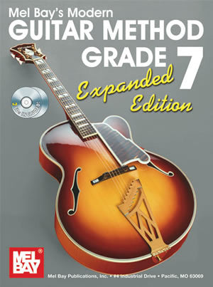 Modern Guitar Method Grade 7, Expanded Edition 93206EBCD   upc 796279105941