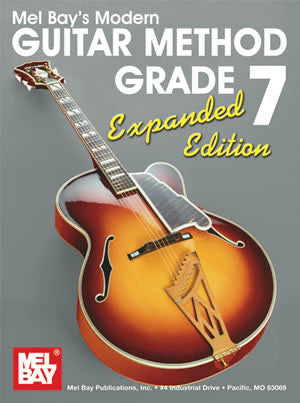 Modern Guitar Method Grade 7. Expanded Edition 93206E   upc 796279105958