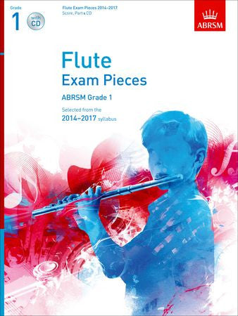 Flute Exam Pieces 2014-2017, Grade 1 Score, Part & CD  9781848495043   upc 9781848495043