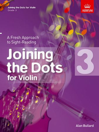 Joining the Dots for Violin, Grade 3  9781848495869   upc 9781848495869