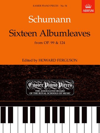 Sixteen Albumleaves, from Op.99 & 124  9781854723215   upc 9781854723215