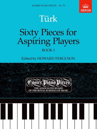 Sixty Pieces for Aspiring Players, Book I  9781854723628   upc 9781854723628