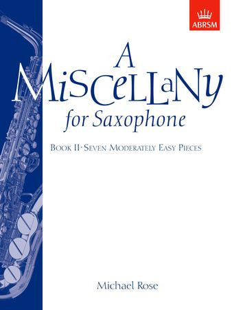 A Miscellany for Saxophone, Book II  9781854726438   upc 9781854726438