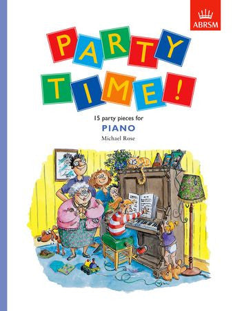 Party Time! 15 party pieces for piano  9781854728340   upc 9781854728340