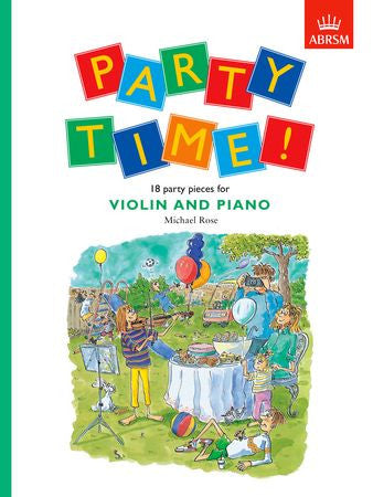 Party Time! 18 party pieces for violin and piano  9781854728685   upc 9781854728685