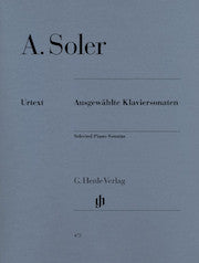 Selected Piano Sonatas     by Soler, Padre Antonio HN475   upc 9790201804750