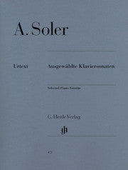 Selected Piano Sonatas     by Soler, Padre Antonio HN475   upc 9790201804750