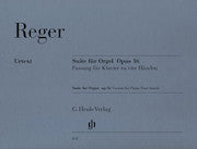 Suite e minor for Organ op. 16  composeråÕÌàåÕ?s transcription for Piano fourhands (First Edition)     by Reger, Max HN652   upc 111177