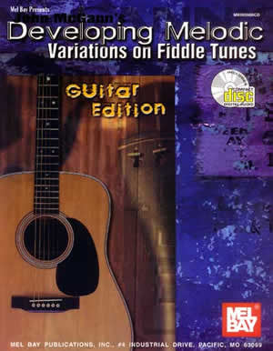 John McGann's Developing Melodic Variations on Fiddle Tunes 98556BCD   upc 796279065290