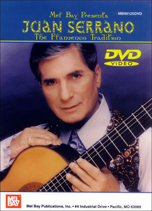 Juan Serrano - The Flamenco Tradition 99125DVD   upc 796279084574