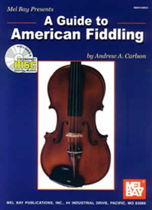 A Guide to American Fiddling 99128BCD   upc 796279036290