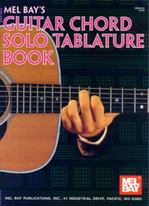 Guitar Chord Solo Tablature Book 99444   upc 796279073820