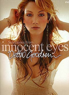 GOODREM DELTA SELECTIONS FROM INNOCENT EYES PIANO VOCAL GUITAR BOOK̴Ì_̴åÇÌÎ_ÌÎ__̴Ì_̴åÇÌÎ_ÌÎ___ AM85135   upc 9780711926912