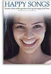 HAPPY SONGS PIANO VOCAL GUITAR BOOK̴Ì_̴åÇÌÎ_ÌÎ__̴Ì_̴åÇÌÎ_ÌÎ___ AM92233   upc 9780711943582