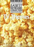 EASIEST KEYBOARD COLLECTION TV THEMES MELODY LYRICS CHORDS BOOK̴Ì_̴åÇÌÎ_ÌÎ__̴Ì_̴åÇÌÎ_ÌÎ___ AM944207   upc 9780711966024