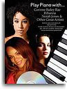 PLAY PIANO WITH CORINNE BAILEY RAE RIHANNA JONES & OTHER PVG BOOK/CDí«í_í«Œ‚íë_íë__í«í_í«Œ‚íë_íë___ AM985358   upc 9781846095054