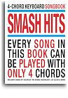 4-CHORD KEYBOARD SONGBOOK SMASH HITS KBD BOOKí«í_í«Œ‚íë_íë__í«í_í«Œ‚íë_íë___ AM994103   upc 9781847726018