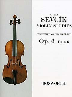 SEVCIK OTAKAR VIOLIN STUDIES VLN METHOD FOR BEGINNERS OP6 PT6 VLN BKí«í_í«Œ‚íë_íë__ BOE003524   upc 0
