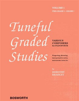 BRADLEY DOROTHY TUNEFUL GRADED STUDIES VOL1 PRE-GRADE 1-GRADE 1 PF BKí«í_í«Œ‚íë_íë__ BOE003540   upc 9781844496983