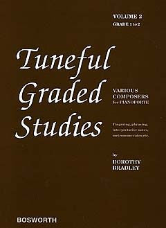 BRADLEY DOROTHY TUNEFUL GRADED STUDIES VOL2 GRADE 1 TO 2 PIANO BOOKí«í_í«Œ‚íë_íë__í«í_í«Œ‚íë_íë___ BOE003541   upc 0