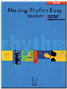 Making Rhythm Easy, Book 1 FJH FF1176   upc