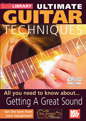 Ultimate Guitar Techniques:  Getting A Great Sound   DVD RDR0031   upc 5060088820681
