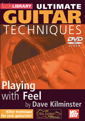 Ultimate Guitar Techniques:  Playing With Feel   DVD RDR0132   upc
