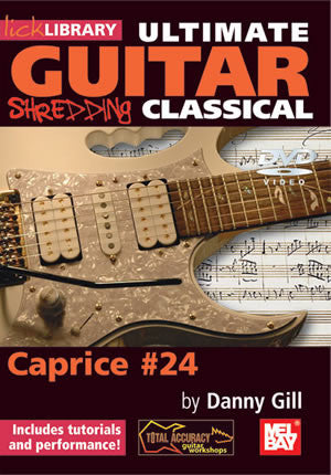 Ultimate Guitar:  Shredding Classical, Caprice #24   DVD RDR0175   upc 5060088821787