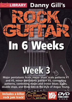 Danny Gill's Rock Guitar in 6 Weeks: Week 3  DVD RDR0330   upc