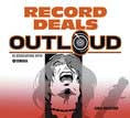 RECORD DEALS OUTLOUD̴Ì_̴åÇÌÎ_ÌÎ__̴Ì_̴åÇÌÎ_ÌÎ___ SMT2233   upc 9781846095306
